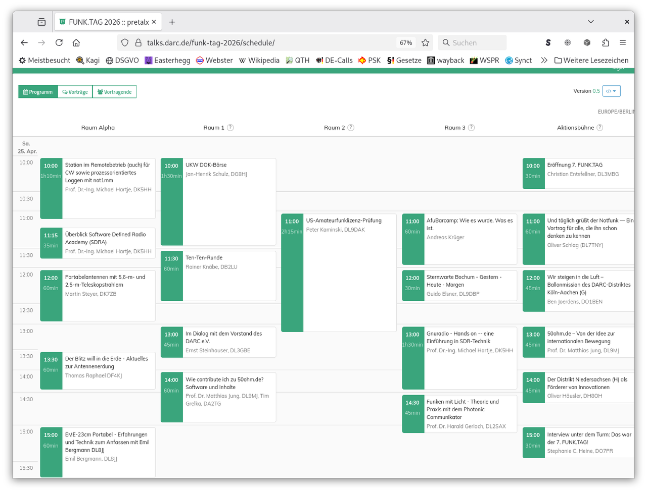 Das Vortragsprogramm als Tabelle. Ich mag das nicht alles abtippen.
Bis auf weiteres steht dasselbe auch unter dem im letzten Abschnitt
verlinkten Wort "Programm" zur Verfügung.